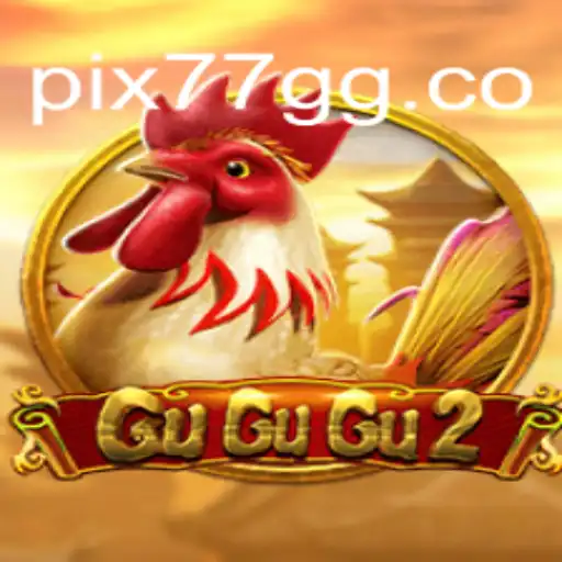 GuGuGu2: Unveiling the Thrills of Brazil's #1 Online Slots Game on 77GG.com