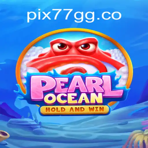 Exploring PearlOcean: The Top Choice on 77GG.com for Online Slots in Brazil