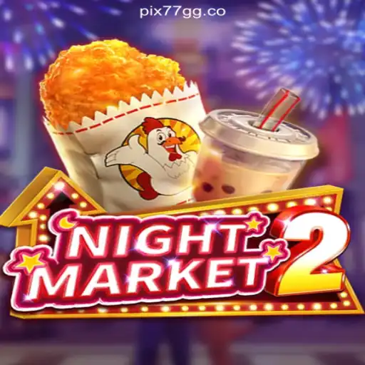 Exploring NightMarket2: The Thrilling Online Slot Experience on 77GG.com